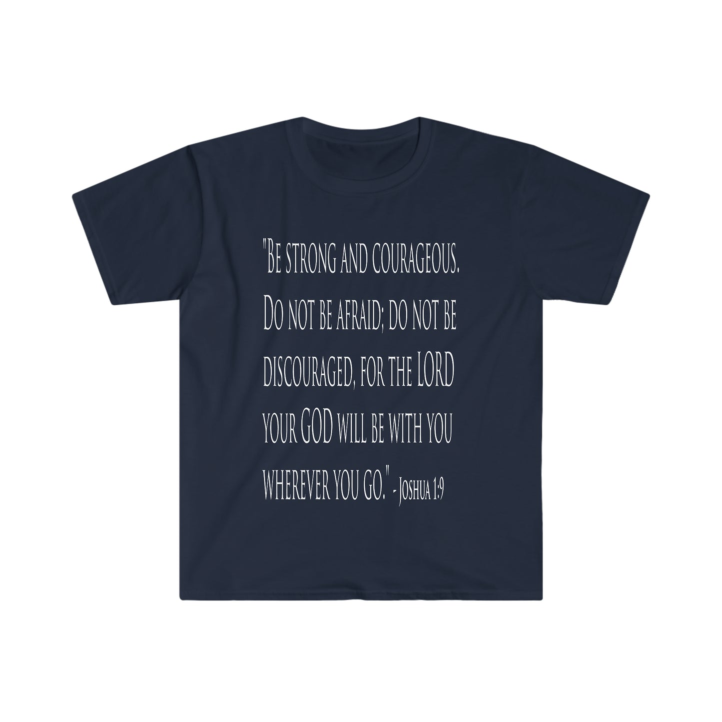 Joshua 1:9 "Scriptshirt"