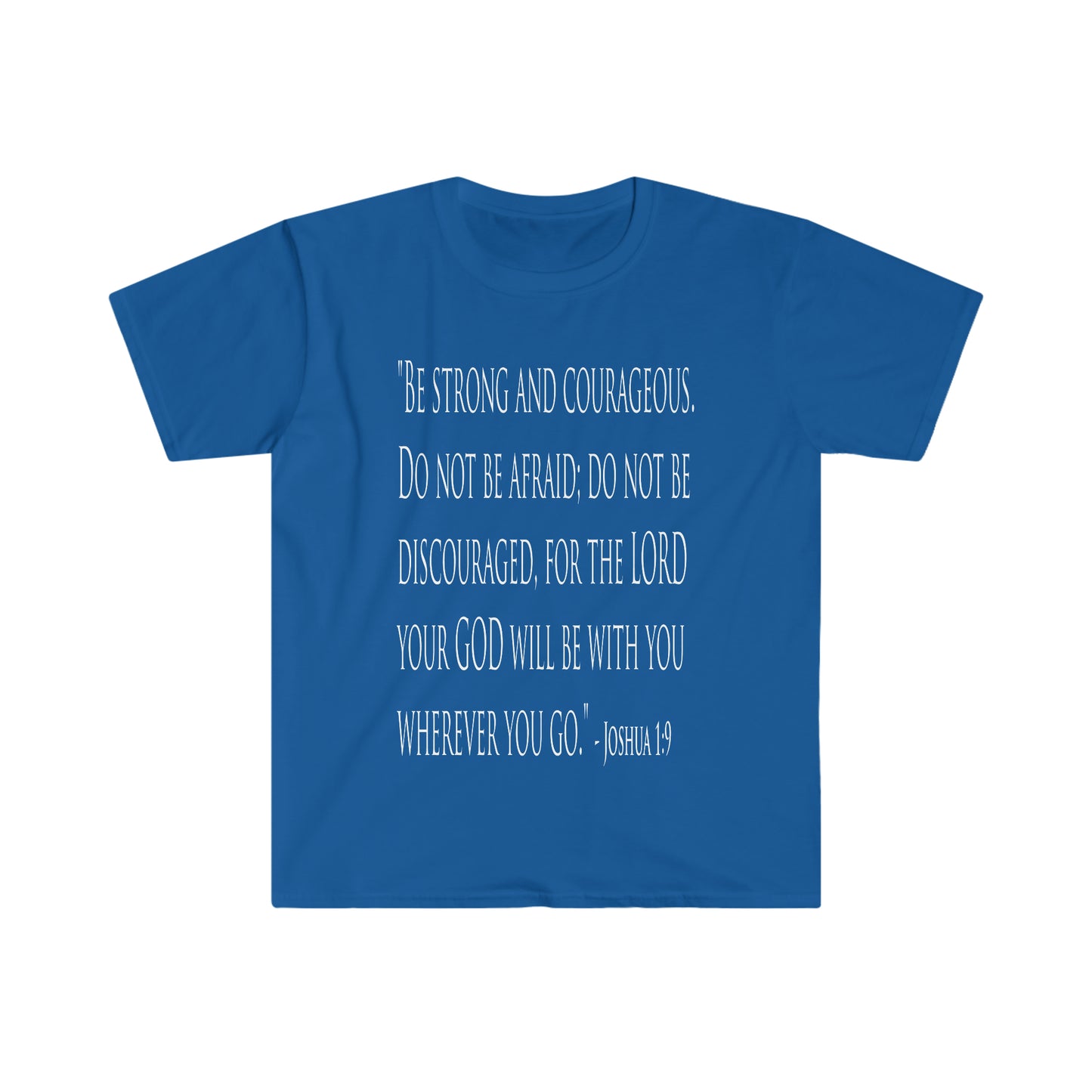Joshua 1:9 "Scriptshirt"